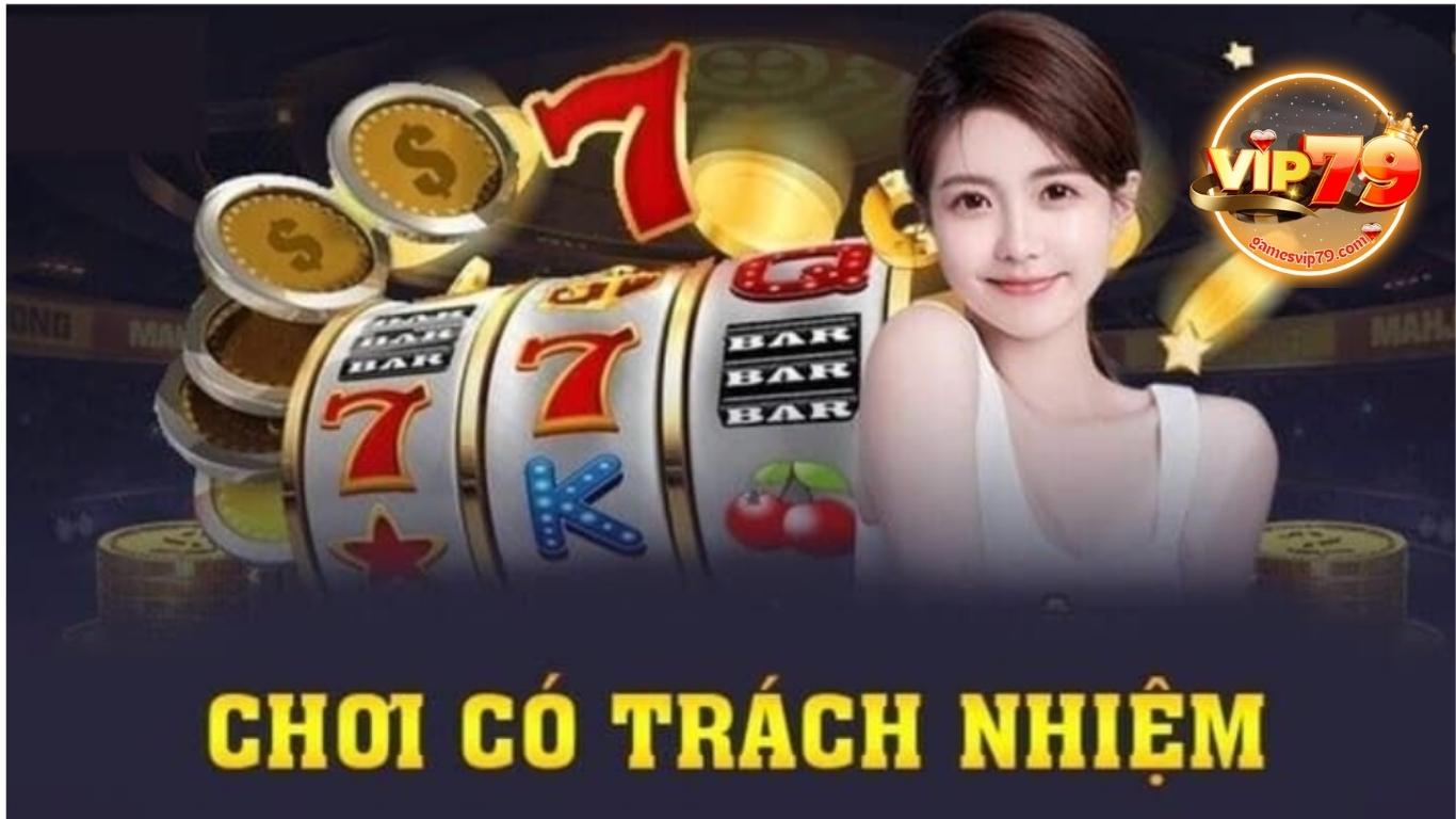 Những trách nhiệm của game Vip79 đại thần tài Những trách nhiệm của game Vip79 đại thần tài