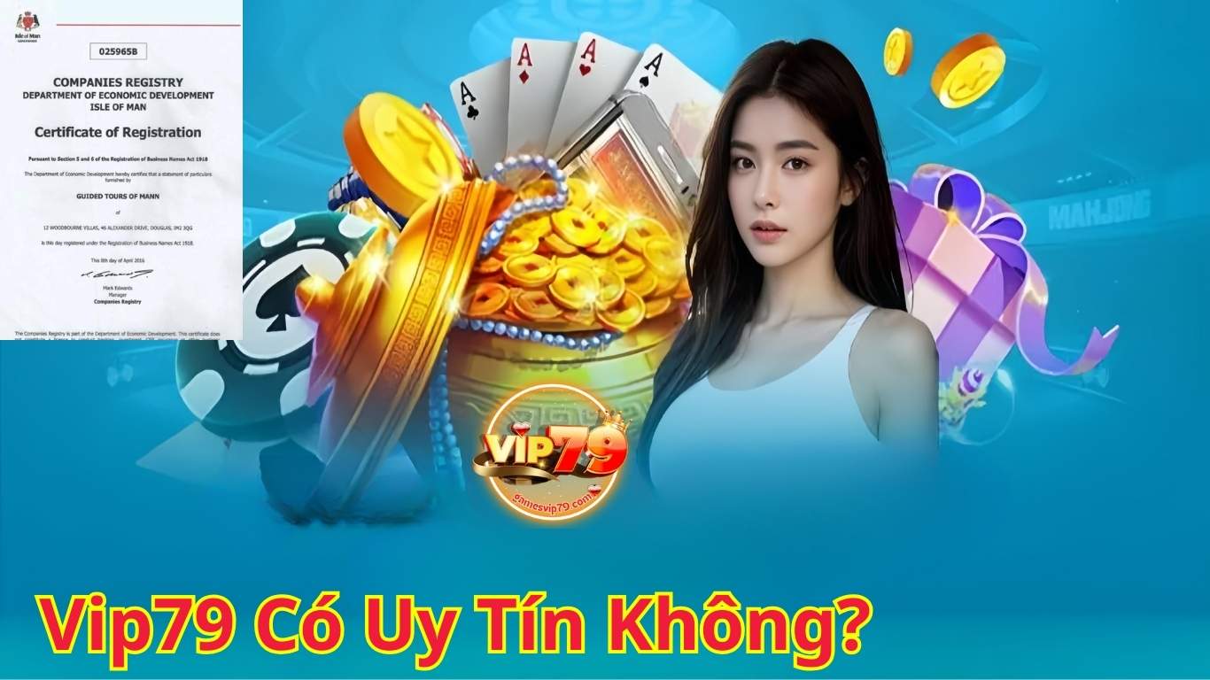 Những lý do người chơi nên yên tâm khi tham gia Vip79 Những lý do người chơi nên yên tâm khi tham gia Vip79